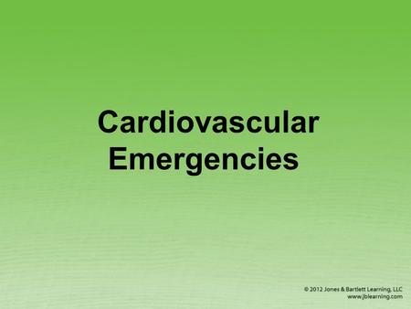 Cardiovascular Emergencies. Heart Attack Blood supply to part of the heart muscle is reduced or stopped.