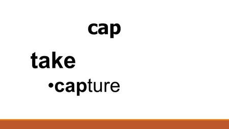 Cap take capture. sym together symphony sympathy.