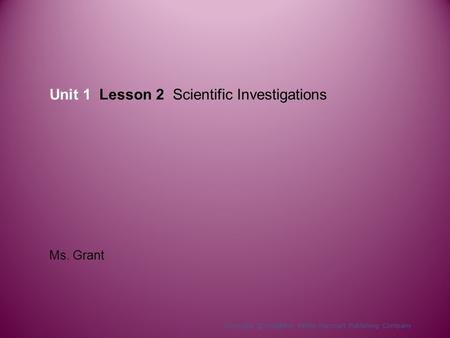 Unit 1 Lesson 2 Scientific Investigations