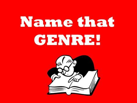 Name that GENRE!.