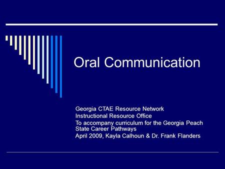 Oral Communication Georgia CTAE Resource Network