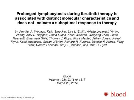 Prolonged lymphocytosis during ibrutinib therapy is associated with distinct molecular characteristics and does not indicate a suboptimal response to therapy.