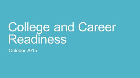 College and Career Readiness October 2015. Four Year Plan Plan your courses over four years Track IRHS graduation requirements: Are you on track to obtain.