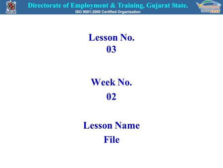 Week No. 02 Lesson Name File