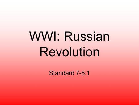 WWI: Russian Revolution
