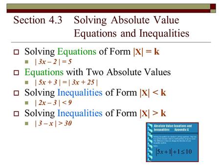 Section 4.3 Solving Absolute Value Equations and Inequalities