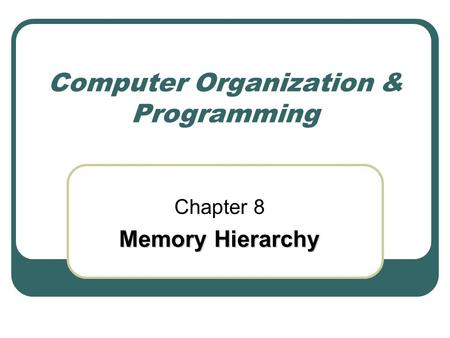 Computer Organization & Programming