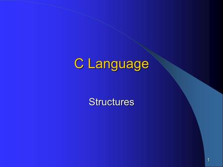 1 C Language Structures. 2 Topics Concept of a structure Concept of a structure Structures in c Structures in c Structure declaration Structure declaration.