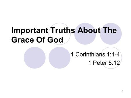 Important Truths About The Grace Of God