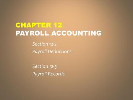 Chapter 12 Payroll Accounting