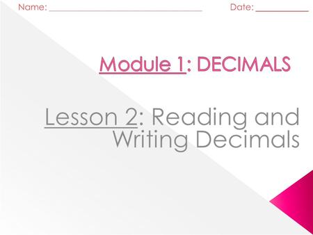 Lesson 2: Reading and Writing Decimals
