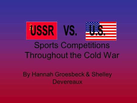 Sports Competitions Throughout the Cold War