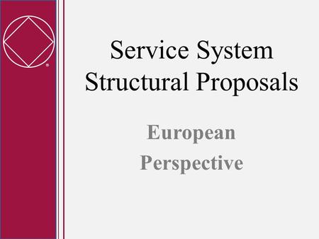  Service System Structural Proposals European Perspective.
