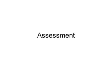 Assessment. Levels of Learning Bloom Argue Anderson and Krathwohl (2001)