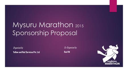 Mysuru Marathon 2015 Sponsorship Proposal