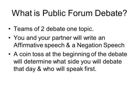 What is Public Forum Debate?