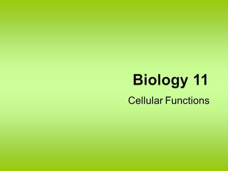 Cellular Functions. Chapter 1 –The Cell Theory –Cell Structure –Organelles –Animal and Plant Cells Chapter 2 –Nutrients –Nucleic Acids –Cell Membrane.