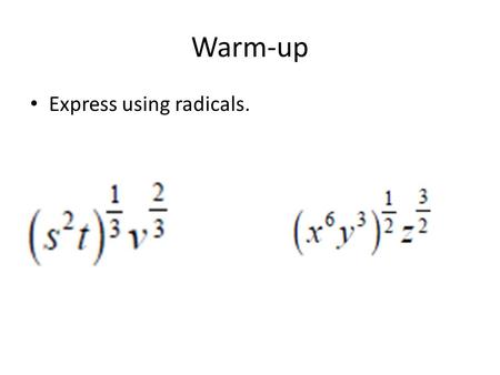 Warm-up Express using radicals.. Understanding Symmetry and Its Relationship to Even and Odd Functions.