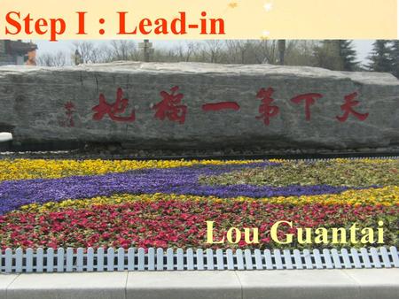 Step I : Lead-in Lou Guantai. China, Xi'an. Terracotta Army.