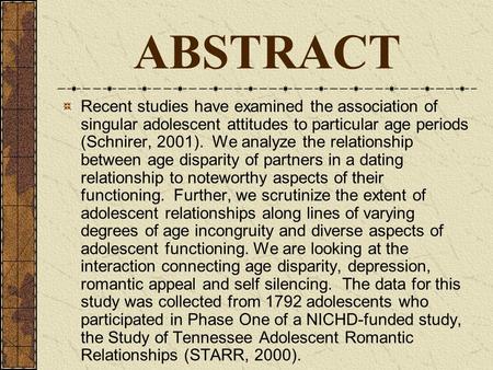ABSTRACT Recent studies have examined the association of singular adolescent attitudes to particular age periods (Schnirer, 2001). We analyze the relationship.