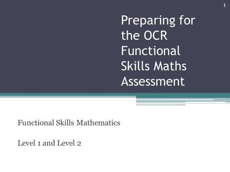 Preparing for the OCR Functional Skills Maths Assessment