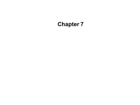Chapter 7.