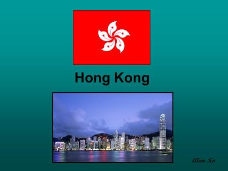 Hong Kong Alan Teo. Hong Kong is blessed with popular attractions and sightseeing opportunities throughout the territory. You'll find endless things to.