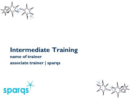 Intermediate Training name of trainer associate trainer | sparqs.