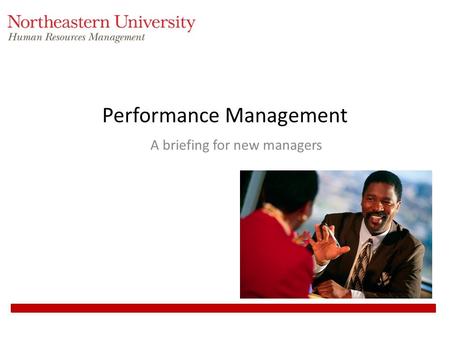 Performance Management A briefing for new managers.