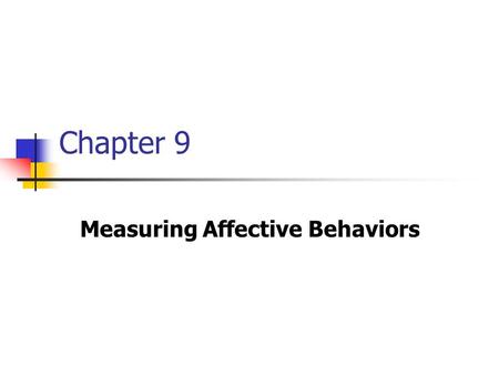 Measuring Affective Behaviors