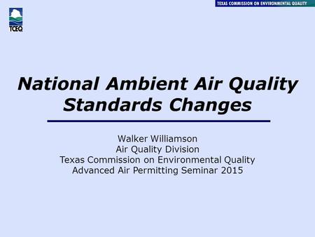 National Ambient Air Quality Standards Changes