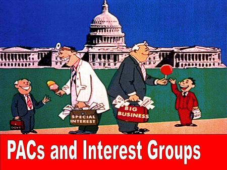 Political Parties vs. Interest Groups Interest Group: Individuals who organize to influence the government’s programs and policies Political Parties 1.