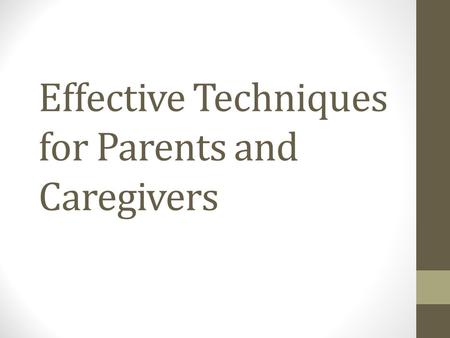 Effective Techniques for Parents and Caregivers. Video Nightmare.