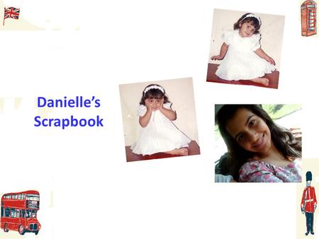 Danielle’s Scrapbook. I was born in Taubaté, on September 5, 1997. th.