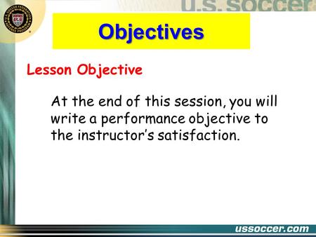 Objectives Lesson Objective