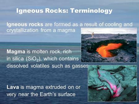 Igneous Rocks: Terminology