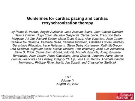 Guidelines for cardiac pacing and cardiac resynchronization therapy by Panos E. Vardas, Angelo Auricchio, Jean-Jacques Blanc, Jean-Claude Daubert, Helmut.