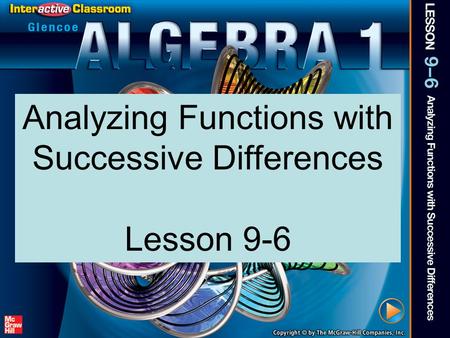 Analyzing Functions with Successive Differences Lesson 9-6
