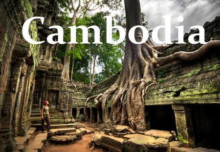 Cambodia. 19 th – 27th February 2016 Arrival in Siem Reap and meet your guide. Hotel for check-in and accommodation (My Home Villa). Dinner in a.