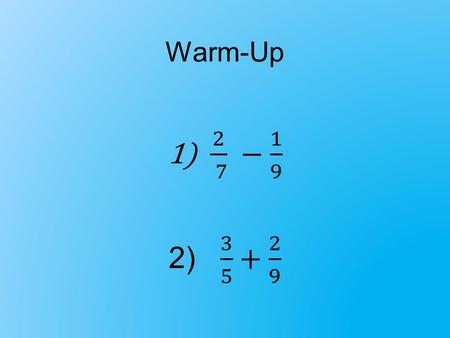 Warm-Up. Sales Tax and Tip Question What happens to the price of something when you pay tax on a purchase, or leave a tip?
