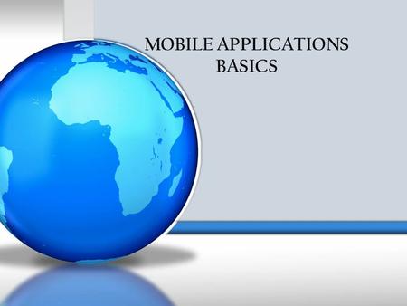 What’s a mobile app? A mobile app is a software program you can download and access directly using your phone or another mobile device, like a tablet.