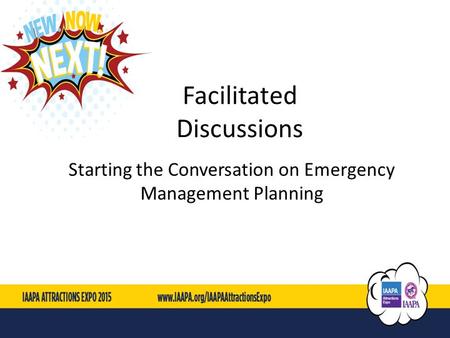 Facilitated Discussions Starting the Conversation on Emergency Management Planning.