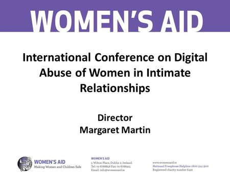 International Conference on Digital Abuse of Women in Intimate Relationships Director Margaret Martin.