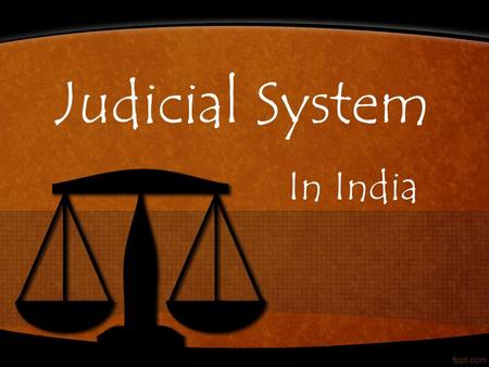 Judicial System In India.