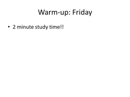 Warm-up: Friday 2 minute study time!!. Types of Regions.