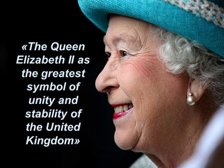 What does it mean to be the Queen of the UK