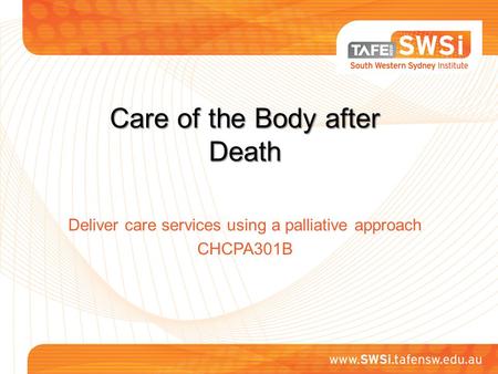 Care of the Body after Death