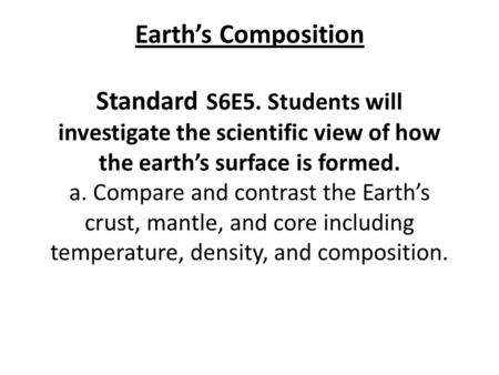 Earth’s Composition Standard S6E5