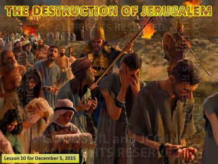 Lesson 10 for December 5, 2015. “Furthermore He said to me, ‘Son of man, do you see what they are doing, the great abominations that the house of Israel.