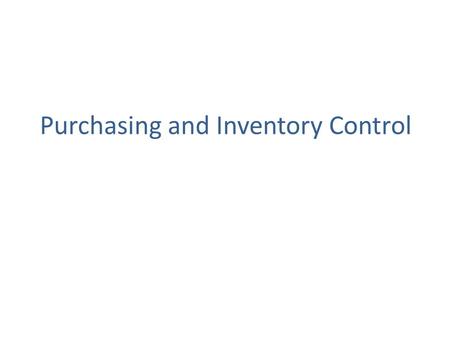 Purchasing and Inventory Control. Outline Preparing an ideal monthly order from a specific drug store. Quantity overstock for a specific item. Quantity.